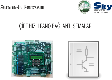 ÇİFT HIZLI PANO BAĞLANTI ŞEMALAR